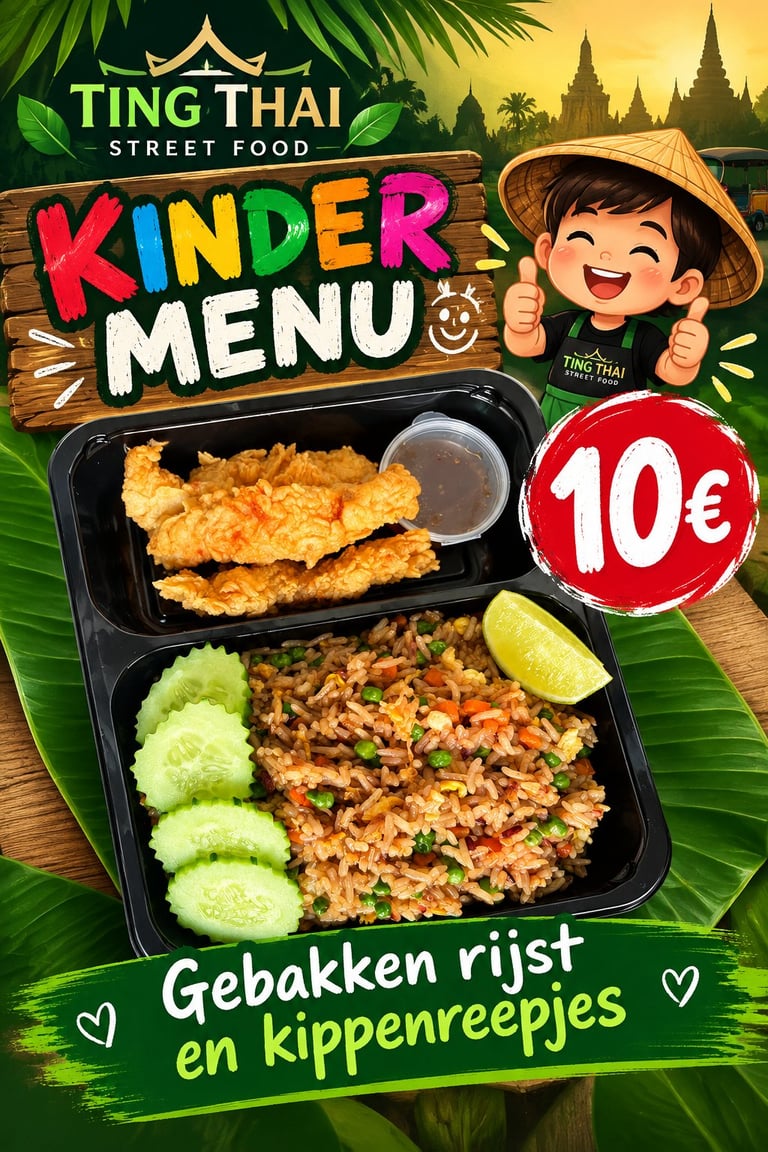 Ting Thai Street Food kindermenu poster met gefrituurde kip en gebakken rijst maaltijd voor 10 euro