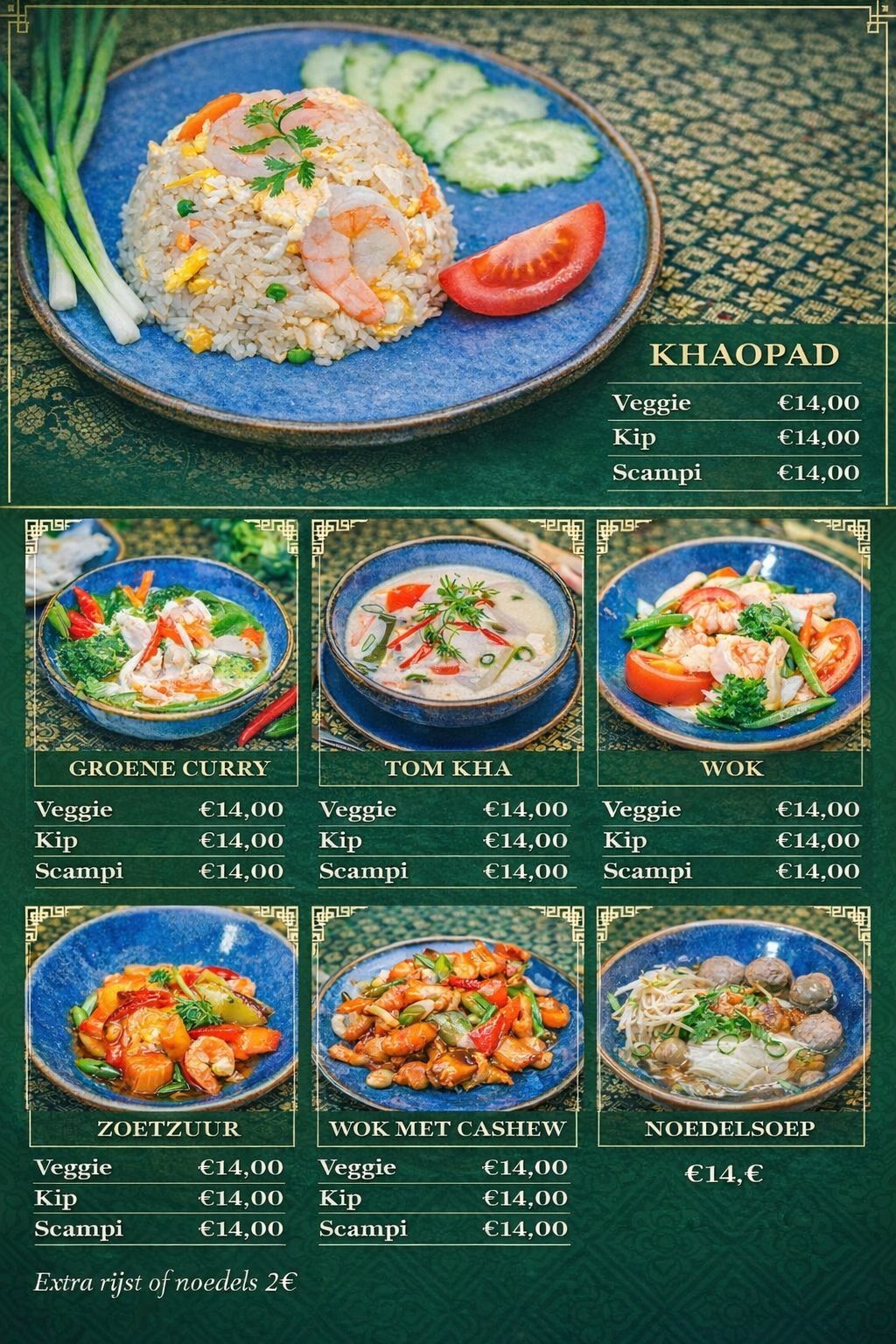 Thai restaurant menu displaying traditional dishes including Khao Pad, Groene Curry, Tom Kha, Wok, Zoetzuur, Wok Met Cashew, and Noodelsoup with prices in euros.